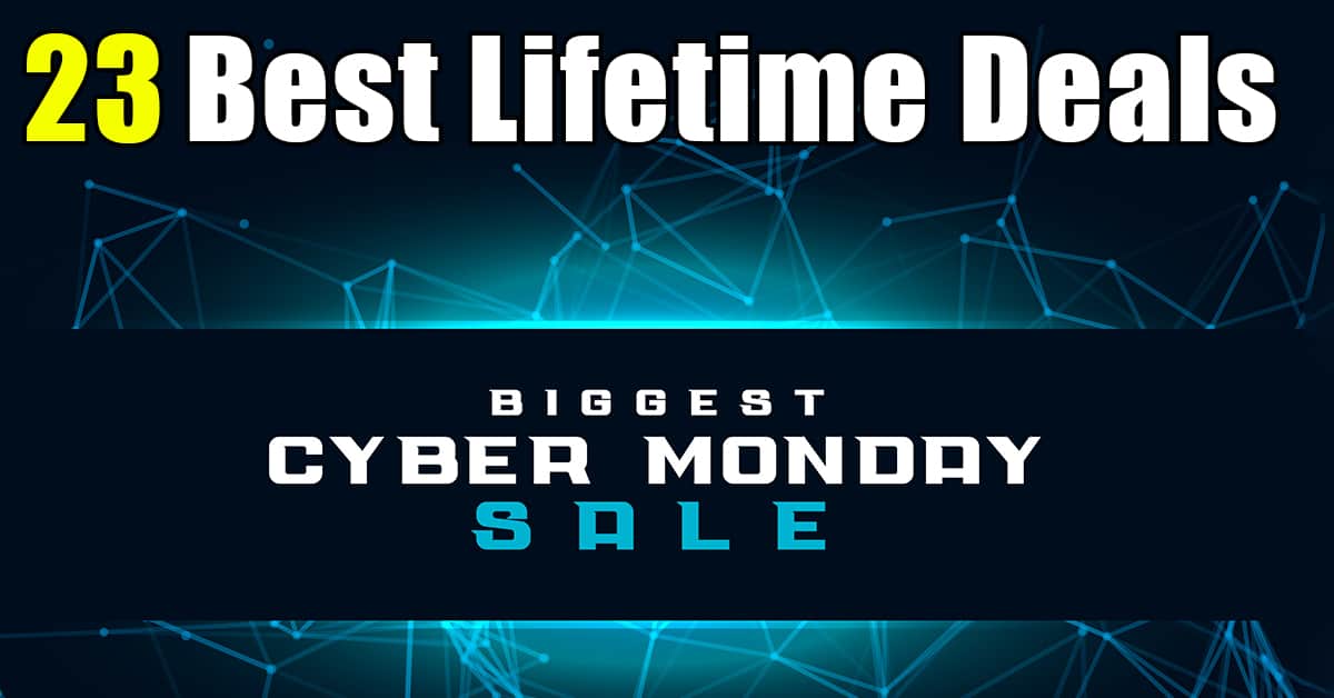 best lifetime deals for cyber monday