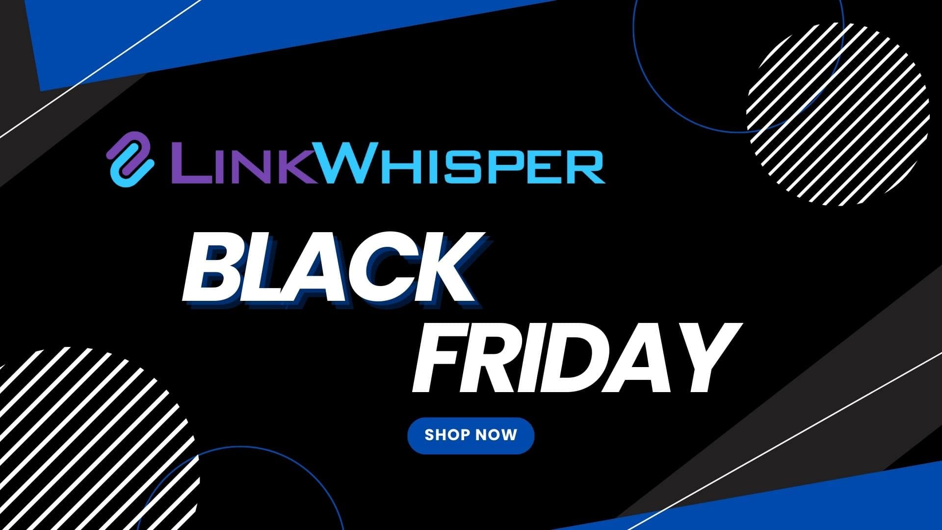 Link Whisper Black Friday