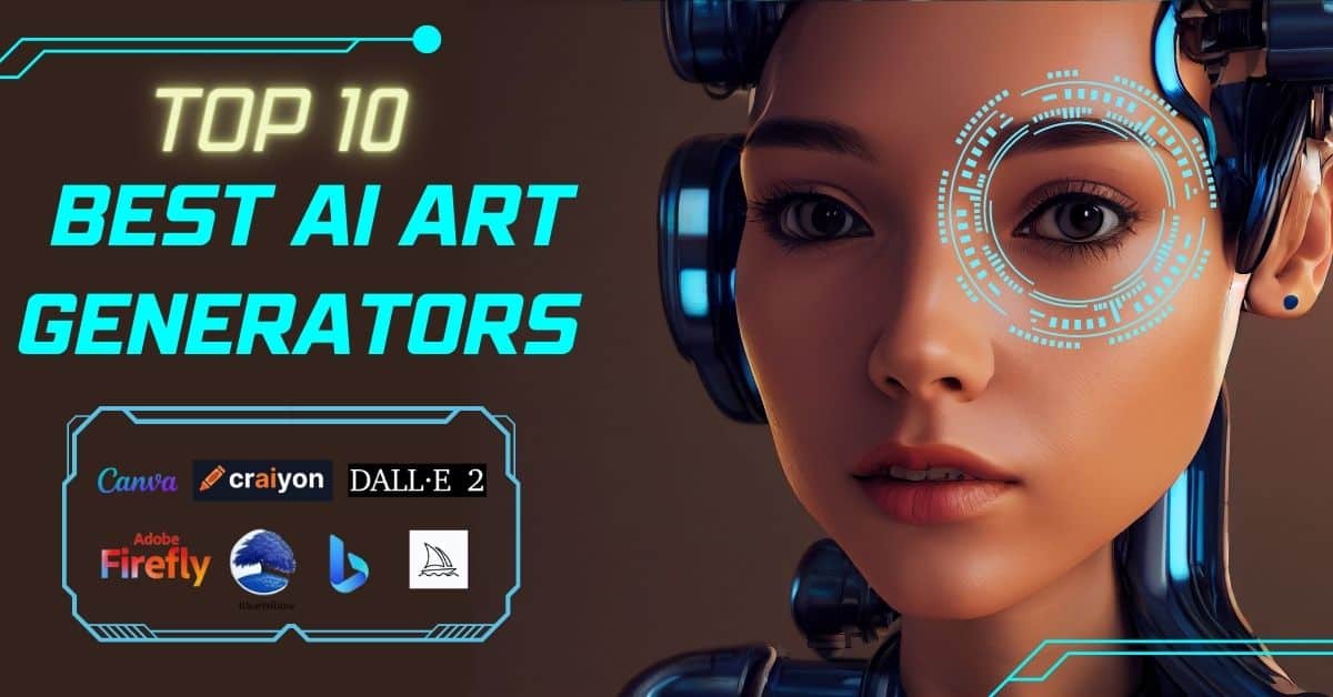 Top 10 Best AI Generators