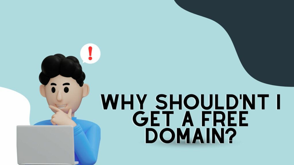 Problems of having a free domain name