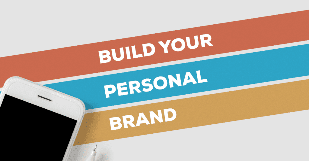 Build Your Personal Brand