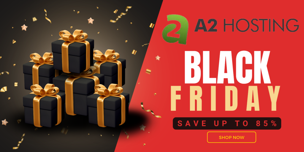 A2 Hosting Black Friday Deal 2023 [Starts at $1.99/mo]