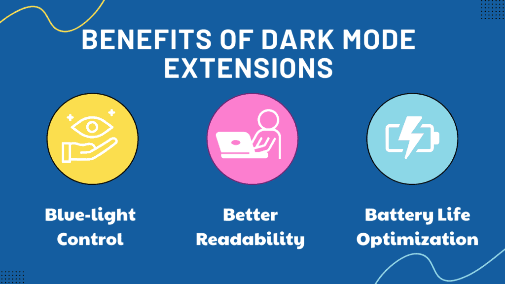 Benefits of Dark mode extensions