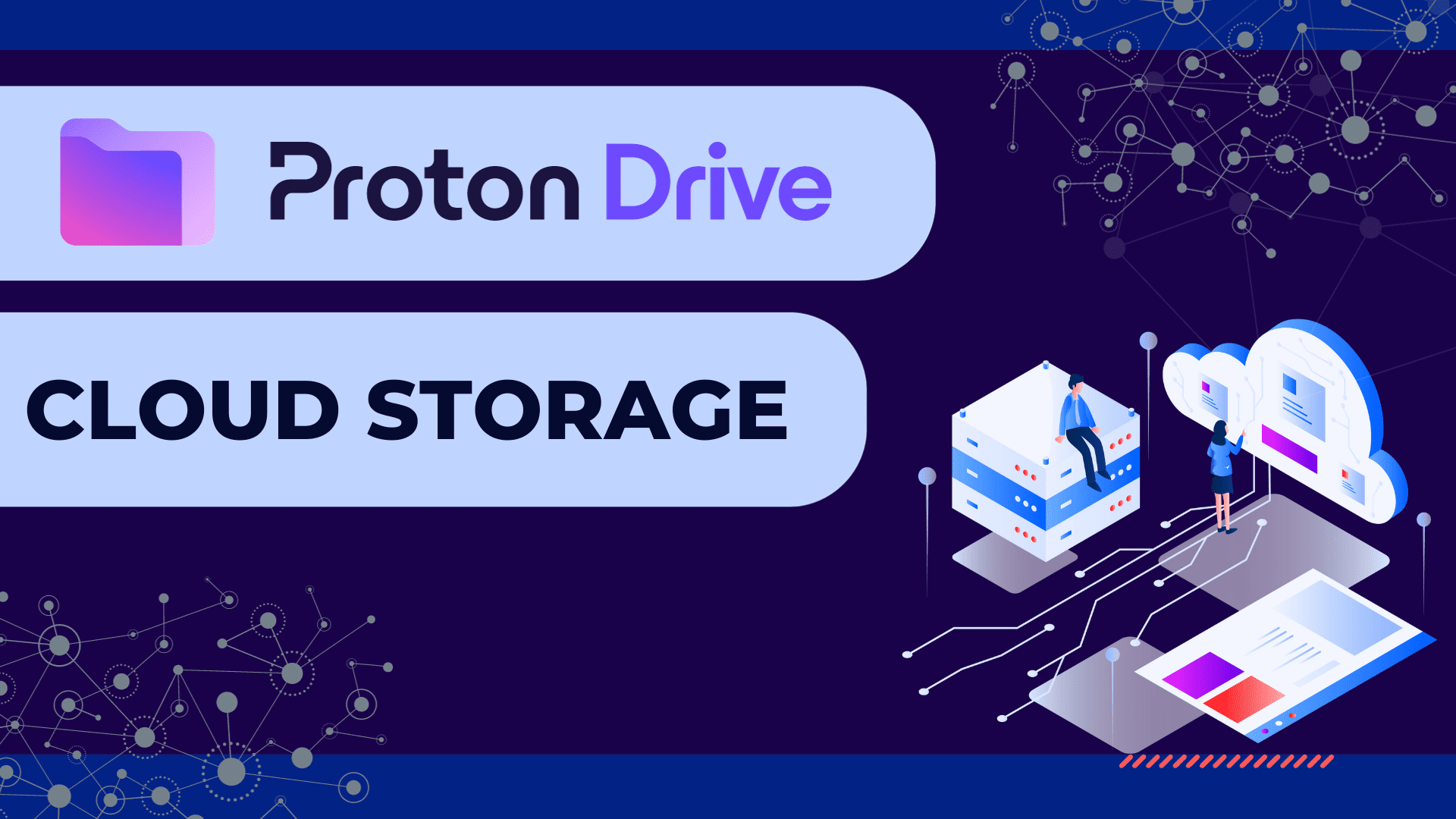 Proton Drive Cloud Storage