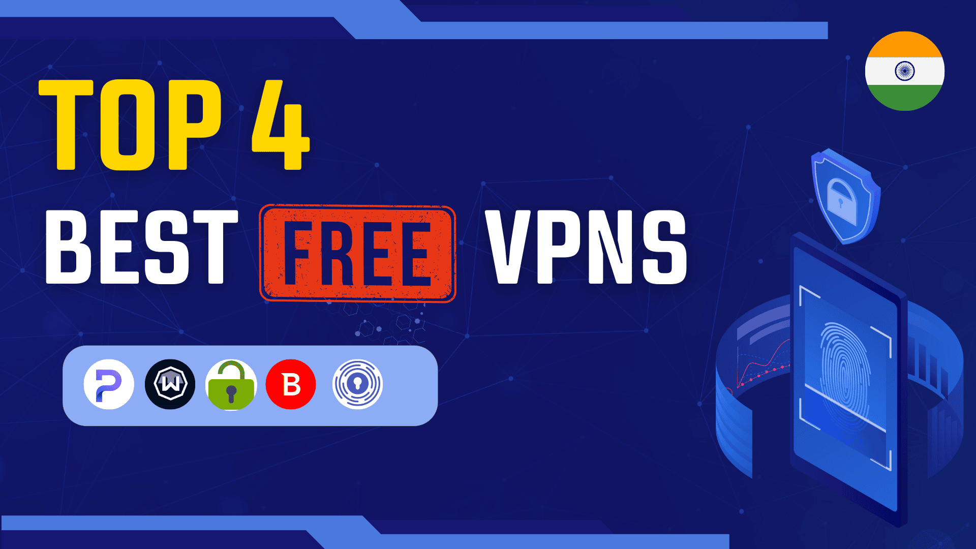 Top 3 Free VPNs India