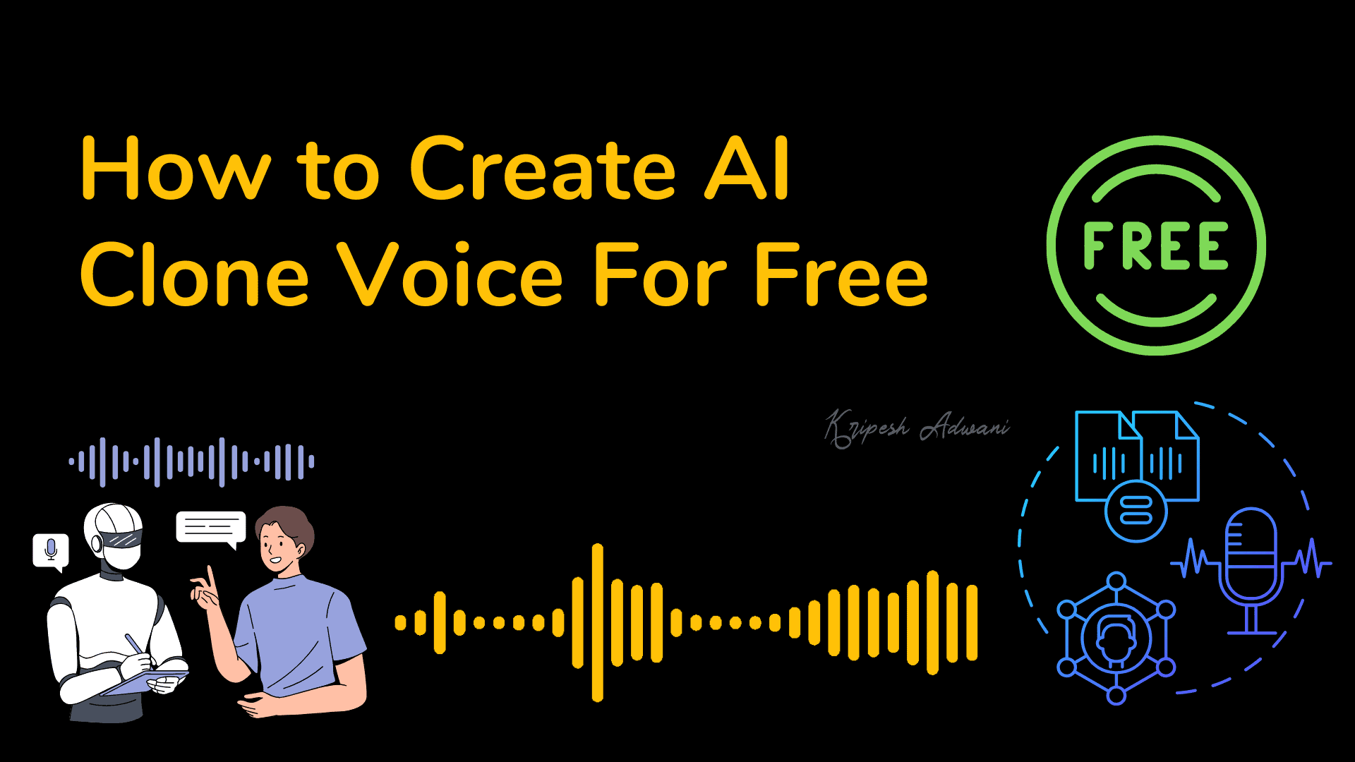 How to Create an AI Voice Clone for Free? Get Your Voice, AI-Powered