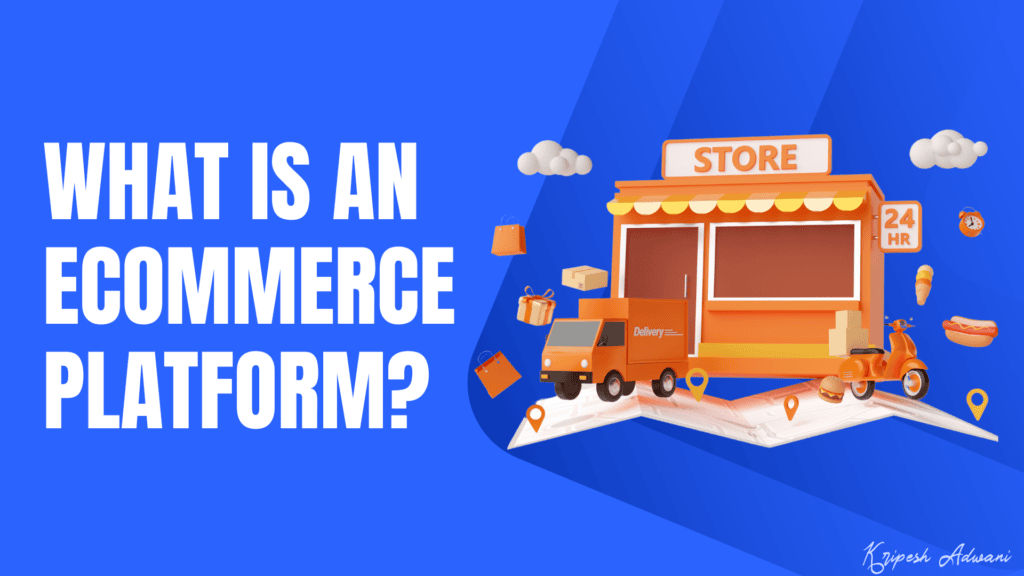 what is an ecommerce platform